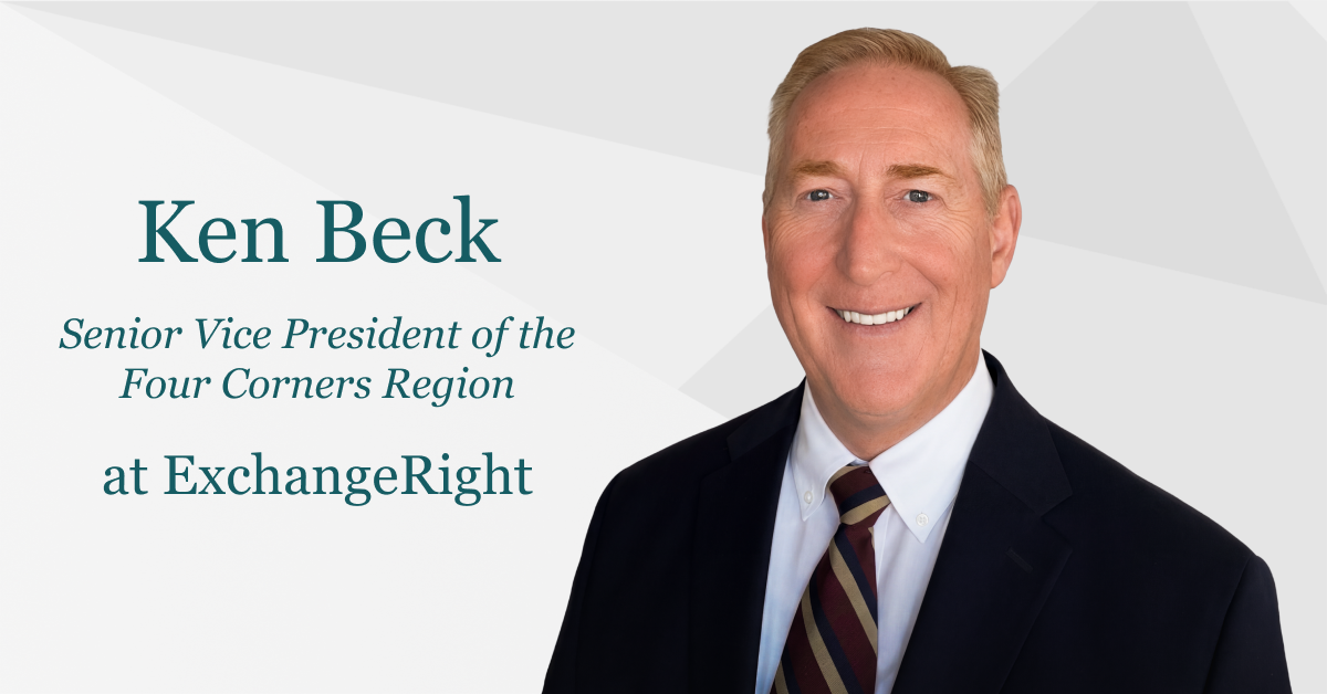 ExchangeRight Welcomes Ken Beck as Senior Vice President of the Four Corners Region