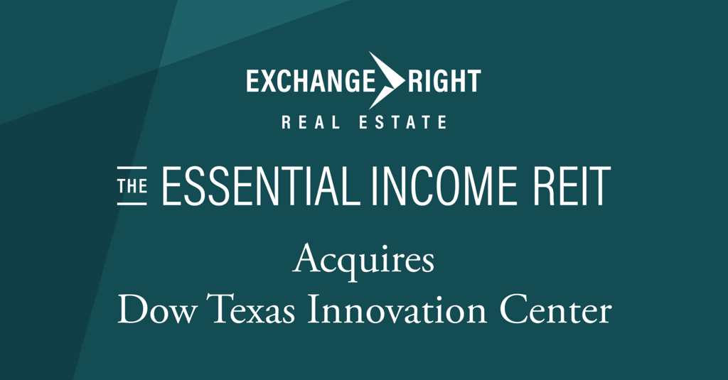 ExchangeRight's Essential Income REIT Acquires Dow Texas Innovation Center