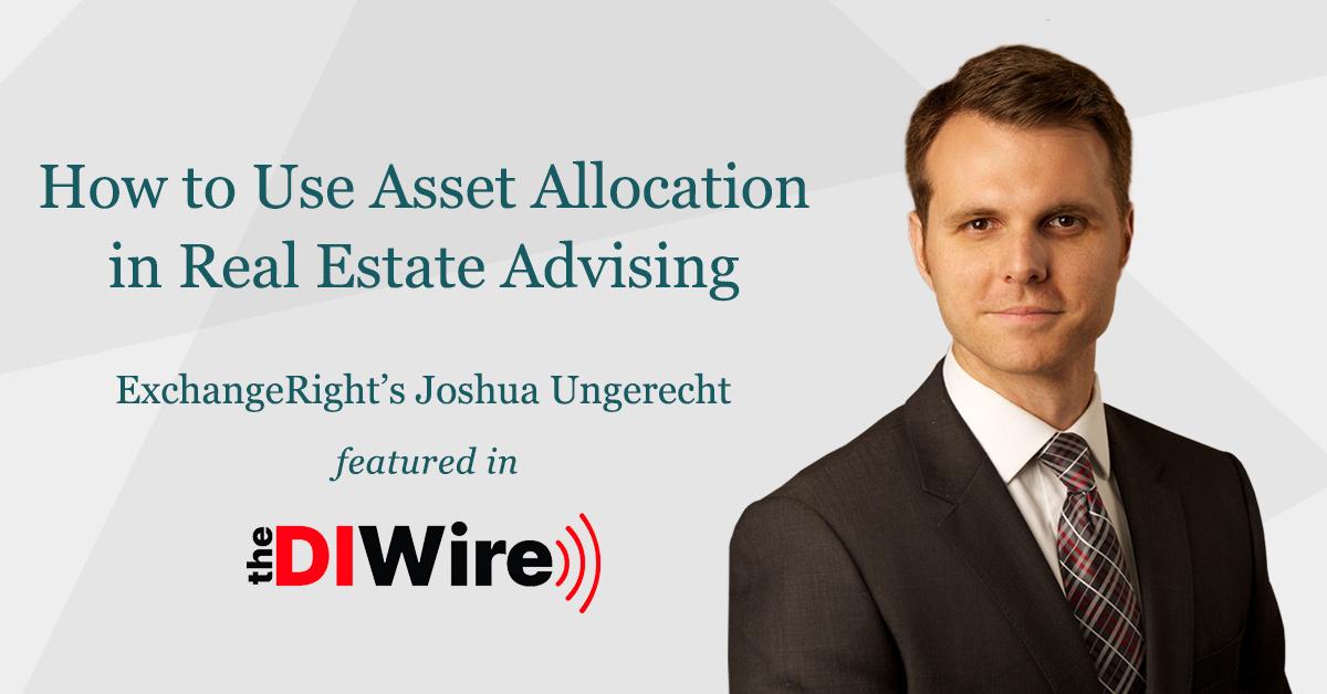 How to Use Asset Allocation in Real Estate Advising | ExchangeRight ...
